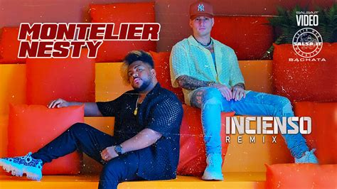 INCIENSO Remix Nesty Montelier 2023 Bachata Official Video