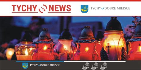 Dzi Dzie Wszystkich Wi Tych Tychy News