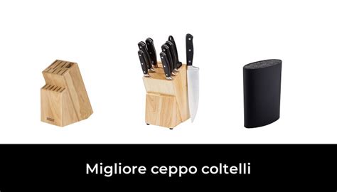 Migliore Ceppo Coltelli Nel In Base A Recensioni