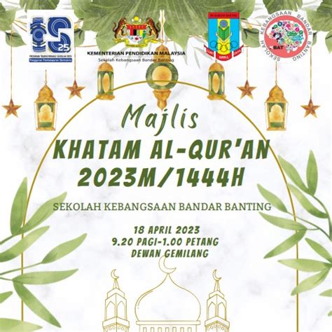 MAJLIS KHATAM AL QUR AN 2023M 1444H SK BANDAR BANTING G 92350391 Flip