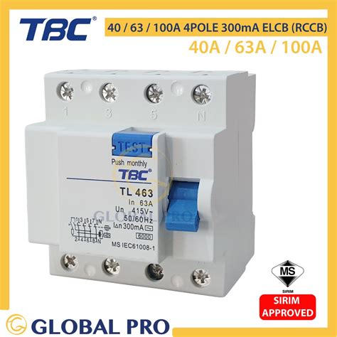 TBC 40A 63A 100A 4 Pole 300mA ELCB RCCB Sirim Approved Shopee