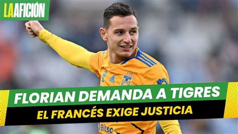 Florian Thauvin Demanda A Tigres Ante El TAS Por Una Cifra Millonaria