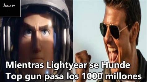 Buzz Lightyear Se Desploma Y Cae Su Recaudacion Mientras Top Gun 2