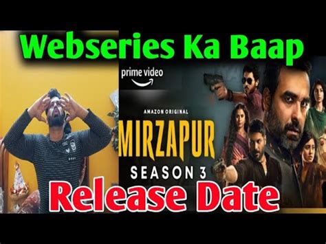 Mirzapur Season Release Date Mirzapur Official Announcement Date