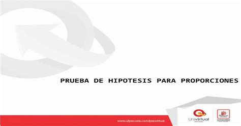 Prueba De Hipotesis Para Proporciones Download Pptx Powerpoint