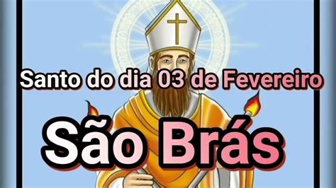 Dia 3 De Fevereiro É Feriado - Santo Do Dia 03 De Fevereiro - FDPLEARN