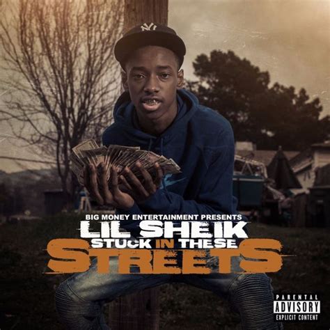 Lil Sheik Stuck In These Streets Lyrics And Tracklist Genius