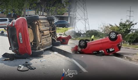 Manaus Colis O Entre Carros Causa Capotamento E Deixa Feridos Na