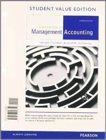 Introduction To Management Accounting By Charles T Horngren Z