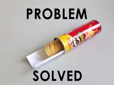 Pringles And Method To Get Without Problem Problem Solved Know