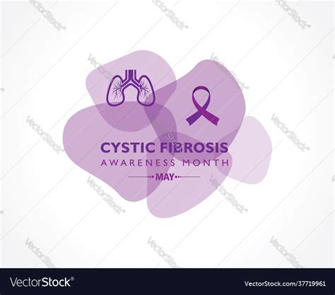 Cystic Fibrosis Awareness Month Observed In May Vector Image