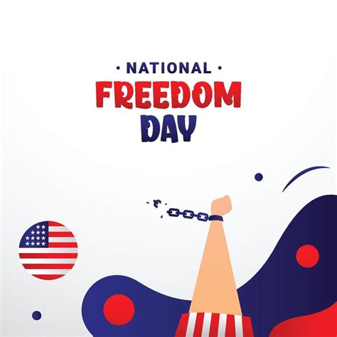 National Freedom Day 21956627 Vector Art at Vecteezy