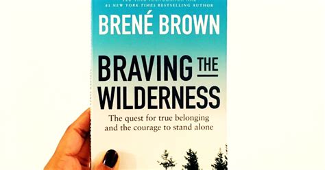 Braving The Wilderness By Brené Brown Book Review Charelle Griffith