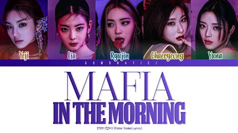 Itzy 있지 Mafia In The Morning 마피아 In The Morning Color Coded