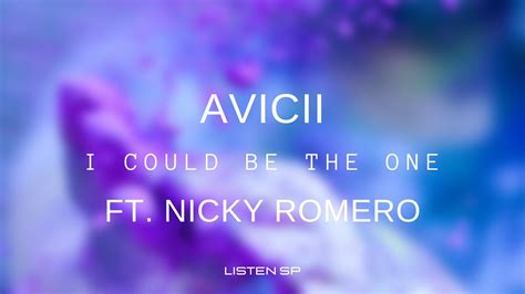 Avicii I Could Be the One ft Nicky Romero Letra Inglés Español