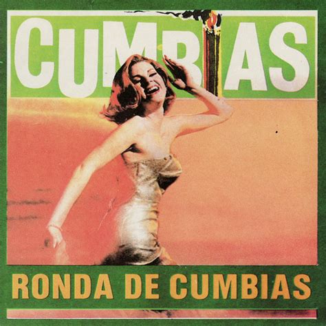 Ronda De Cumbias Compilation By Various Artists Spotify