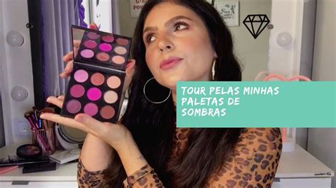 Tour Minhas Paletas De Sombras Nacionais E Importadas YouTube