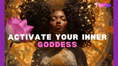 Divine Feminine Affirmations To Awaken Your Inner Goddess 💖 Youtube