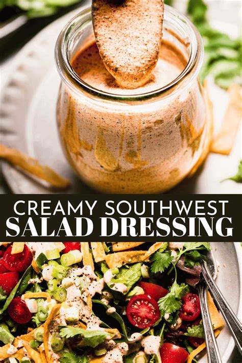 Creamy Southwest Salad Dressing Minute Recipe Platings Pairings