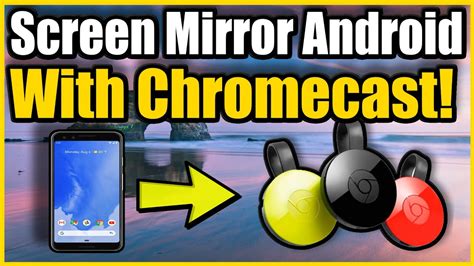 How To Use Chromecast Screen Mirroring On Android Phone To Tv Android