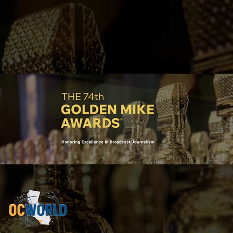 OC World Receives 2 Nominations for the 74th Annual Golden Mike Awards ...