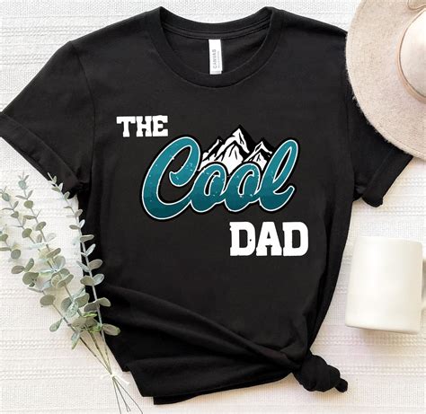 The Cool Dad Shirts Happy Fathers Day Shirts T For Father New Dad