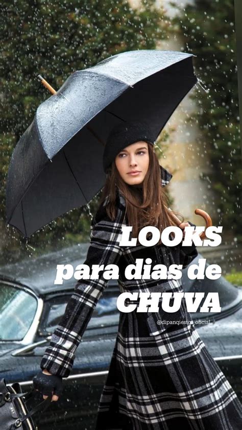 Looks Para Dias De Chuva Roupa De Chuva Look Coturno Dias De Chuva