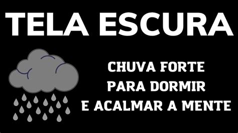 Barulho De Chuva Forte Vento Para Dormir E Acalmar A Mente