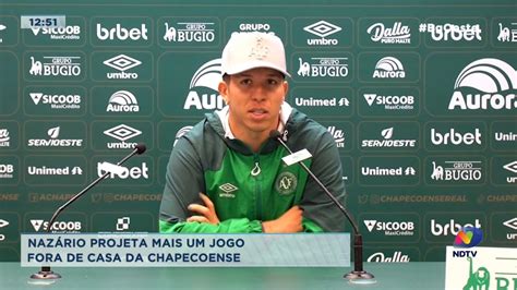 Nazari Chapeco - Nazário projeta mais um jogo fora de casa da Chapecoense