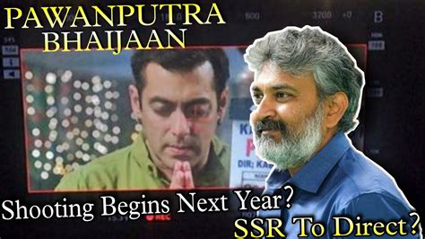 WILL SS RAJAMOULI DIRECT SALMAN KHAN S BAJRANGI BHAIJAAN 2 SHOOTING