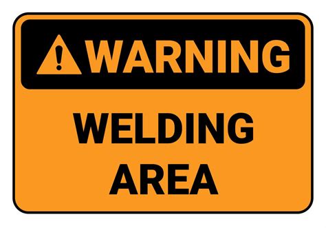 Warning Welding Area Safety Sign Symbol Illustration Osha And Ansi