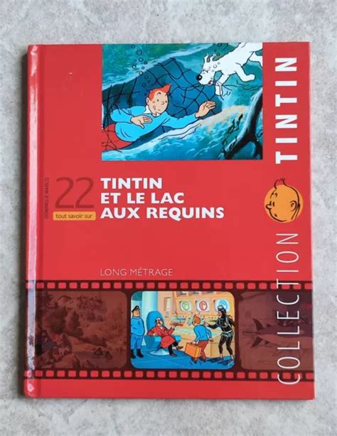 Livret Tintin Et Le Lac Aux Requins Fascicule Album Collection Tintin N