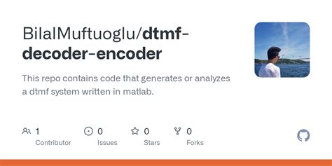 GitHub - BilalMuftuoglu/dtmf-decoder-encoder: This repo contains code ...