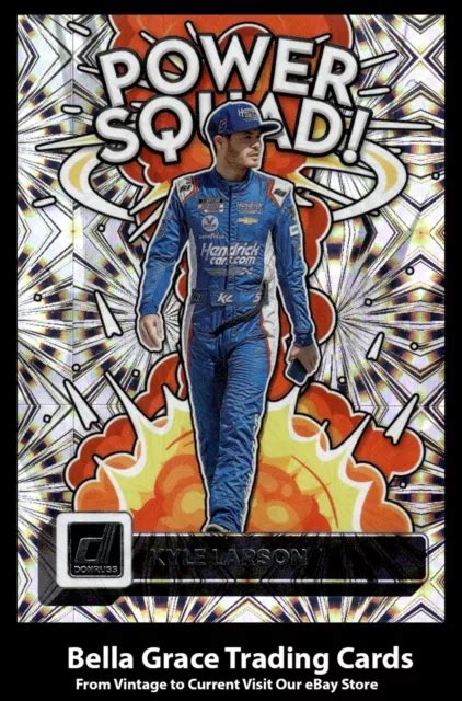 2023 PANINI DONRUSS Racing Kyle Larson PS11 Hendrick Motorsports Power