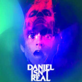 Daniel Isn't Real (2019) Cast, Crew, Synopsis and Information