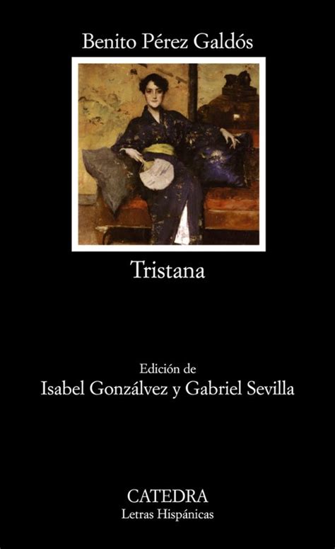 TRISTANA BENITO PEREZ GALDOS Casa Del Libro