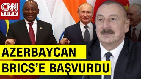 SON DAKİKA Putin Aliyev Zirvesi nden BRICS Çıktı Bakü den BRICS e