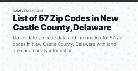 New Castle County Zip Codes List Of 57 Zip Codes In New Castle County