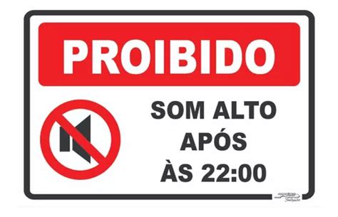 Placa De Sinalização Proibido Som Alto Após Às 22 00 MercadoLivre