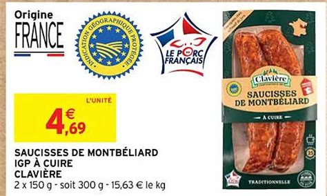 Promo Saucisses De Montb Liard Igp Cuire Clavi Re Chez Intermarch