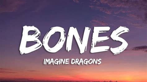 Imagine Dragons Bones Lyrics Youtube