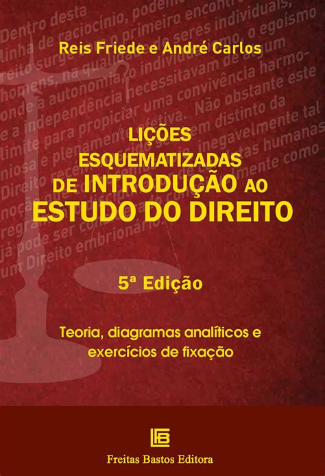 Lições Esquematizadas De Introdução Ao Estudo Do Direito Teoria