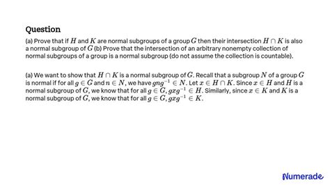 Solved A Prove That If H And K Are Normal Subgroups Of A Group G Then