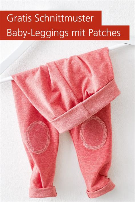 Baby Leggings N Hen Gratis Schnittmuster Und Anleitung