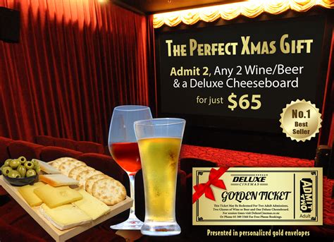 The Golden Ticket - Deluxe Cinemas Deluxe Cinemas