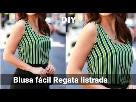 Regata Verão DIY Blusa Fácil DIY Easy Blouse Costura Passo a Passo