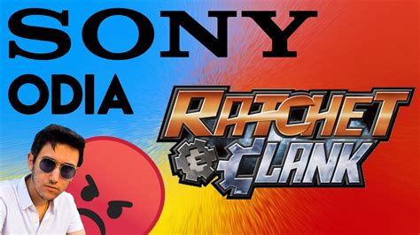 SONY ODIA RATCHET AND CLANK RIFT APPART YouTube