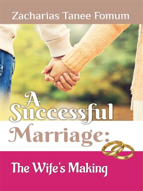 God Sex And You 4 A Successful Marriage The Wife S Making Ebook