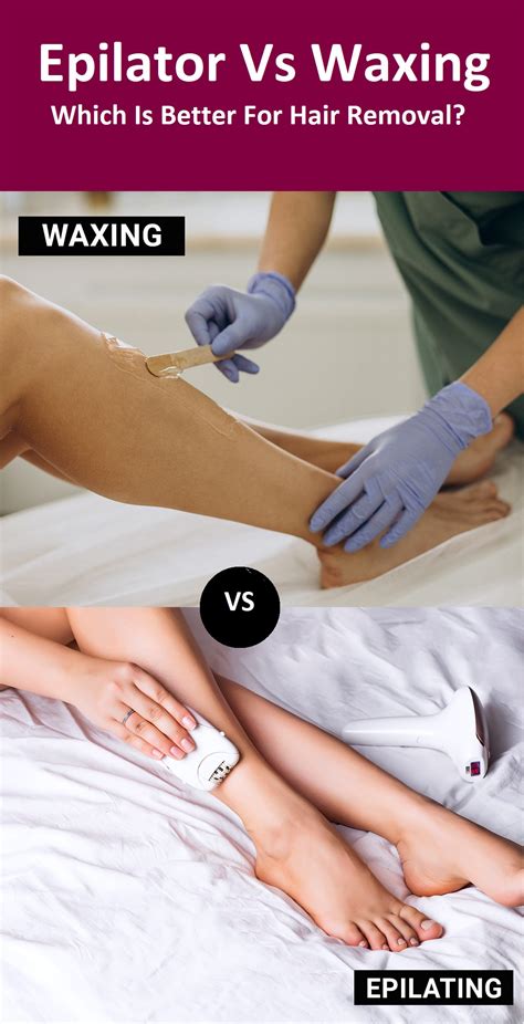 Epilator Vs Waxing Which Is Safer And Better For You