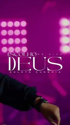 Escolho Deus Dalete Hungria Trailer YouTube